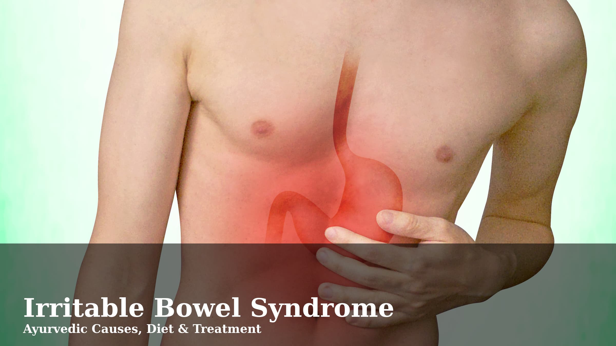 IBS Symptoms and Causes